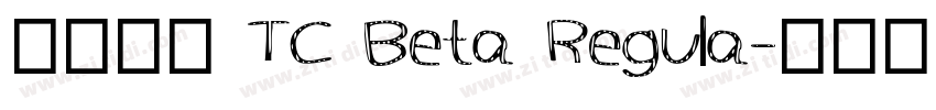 台北黑体 TC Beta Regula字体转换